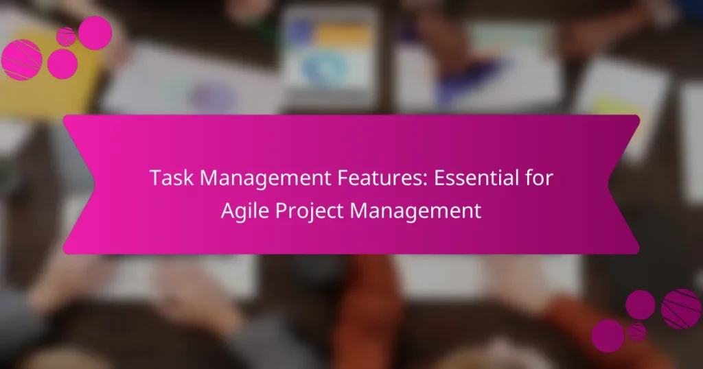 Funciones de Gestión de Tareas: Esenciales para la Gestión Ágil de Proyectos